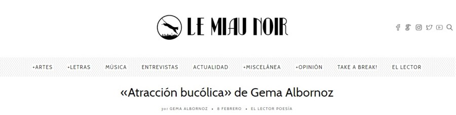 El lector; 8 de febrero: https://lemiaunoir.com/atraccion-bucolica-gema-albornoz/